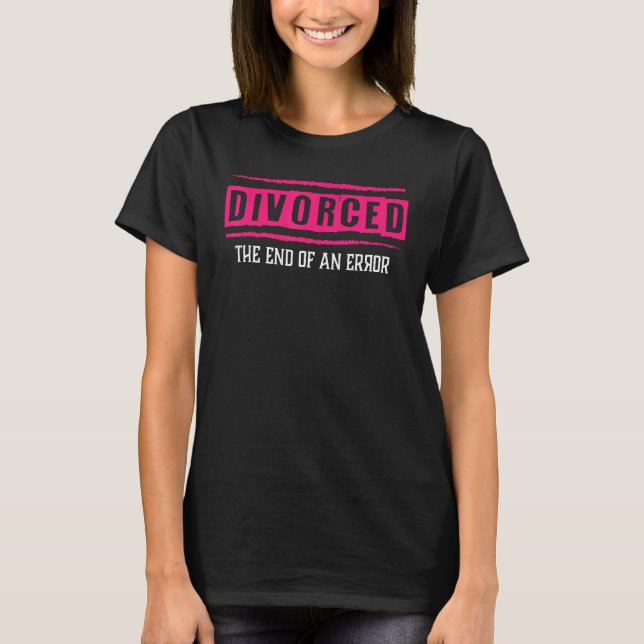 Camiseta Divorce Divorced Wife Divorced Club Divorce Party (Frente)