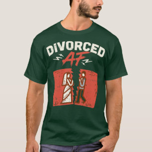 Camiseta Divorciada AF Ex Wife Relação Ex Hus Quebra