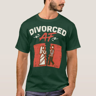 Camiseta Divorciada AF Ex Wife Relação Ex Hus Quebra
