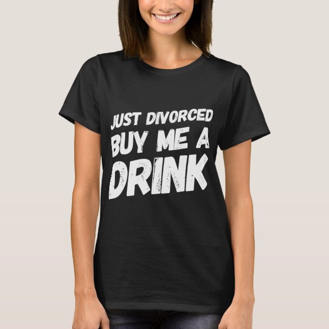 Camiseta Divorciou-Me Um Divórcio Engraçado De Humor. (Frente)