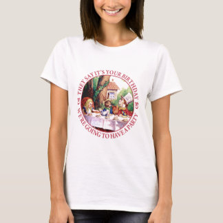Camiseta Dizem que é seu aniversário...
