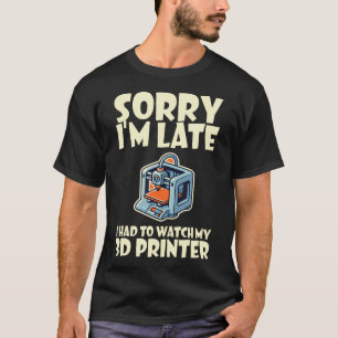 Camiseta Dizendo engraçado desculpe relógio atrasado impres