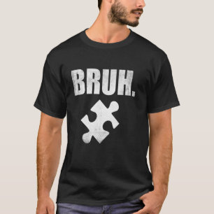 Camiseta Dizendo engraçado do meme Bruh cumprimento Bro ado