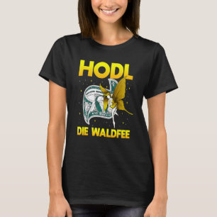 Camiseta Dizendo Finanças Invocando Hodl