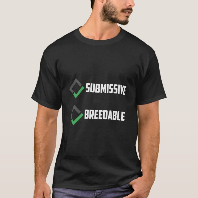 Camiseta Dizendo Submisso E Reprodutível (Frente)