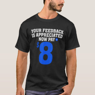 Camiseta Dizer Cotação Seu Comentário É Apreciado Agora Pag
