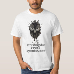 Camiseta Dizer engraçado da coruja da síndrome irritável da