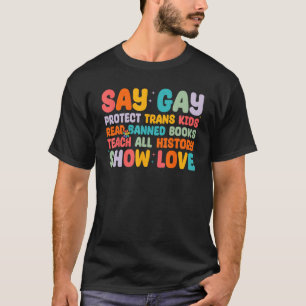 Camiseta Dizer Gay Proteger Crianças Trans Lidas Banidas