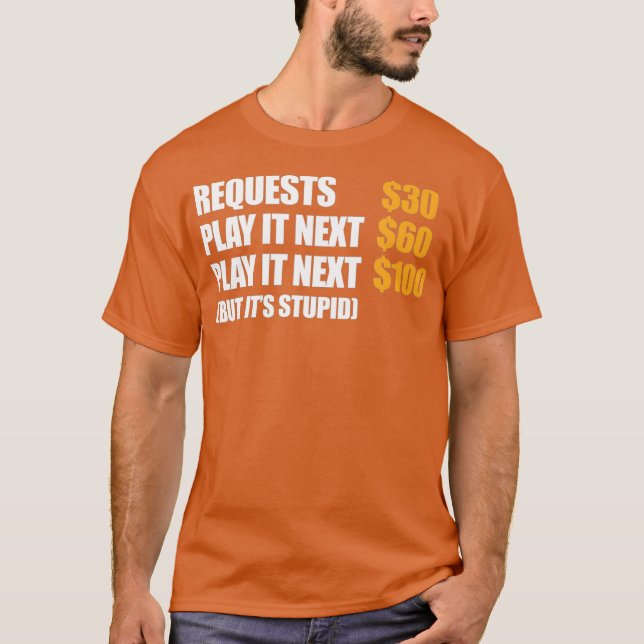 Camiseta DJ Deejay Engraçado Request 30 Play It Next 60 Pla (Frente)