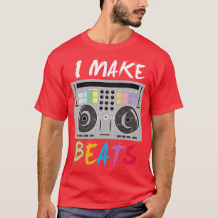 Camiseta DJ Music Producer Audio I make beats Disco EDM