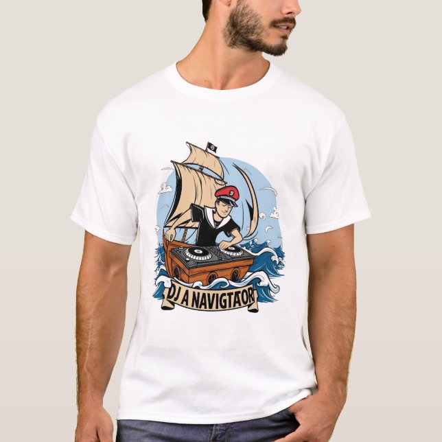 Camiseta "DJ Navigator: Navegando pelos mares sônicos" (Frente)