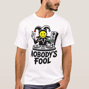 Camiseta DJ Nobody's Fool