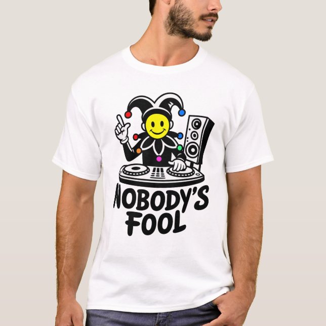 Camiseta DJ Nobody's Fool (Frente)