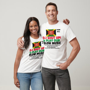 Camiseta DJ SHUT UP & PLAY SLOW MUSIC-Shirt Básico Masculin