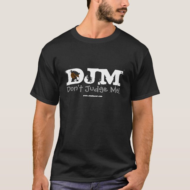 Camiseta DJM - Não me julgue! (Frente)