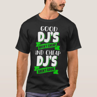 Camiseta DJs baratos e baratos não são uma boa ideia de pre