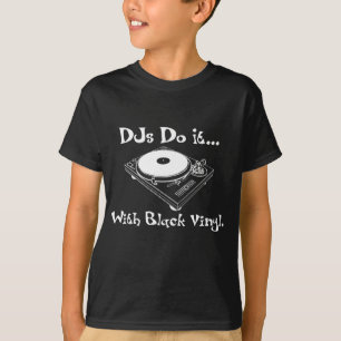 Camiseta DJs Fazem... Com Vinil Preto.