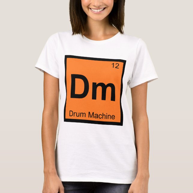 Camiseta Dm - Máquina de Bateria Símbolo da Tabela Periódic (Frente)