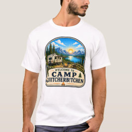 Camiseta do Acampamento Quitcherbitchen