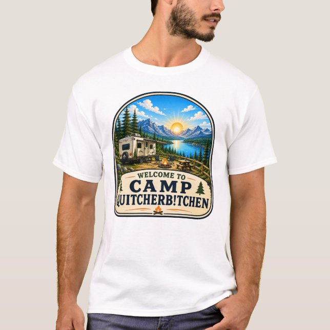 Camiseta do Acampamento Quitcherbitchen (Frente)
