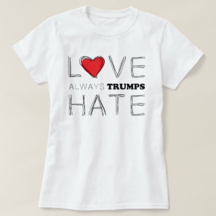 Camiseta Do amor trunfo do ódio   dos trunfos sempre anti