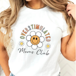 Camiseta do Clube das Mães Superestimuladas