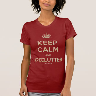 Camiseta Do Declutter das senhoras "mantenha o T da calma