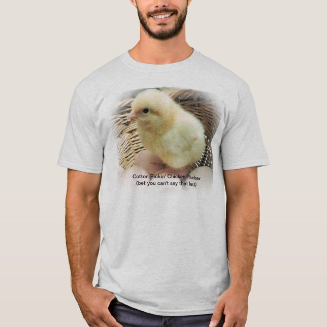 Camiseta Do "depenador da galinha de Pickin algodão " (Frente)