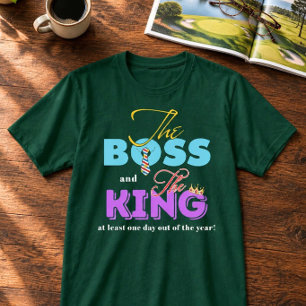Camiseta do Dia dos Pais Bobo Chefe e Rei