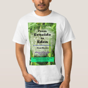 Camiseta Do Ecocide à Camisa-Algodão do Homem Éden