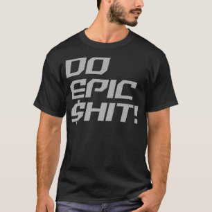 Camiseta DO EPIC HIT - Forex Crypto Stock Trading