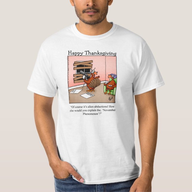 Camiseta do Humor de Ação de Graças "Fenômeno de n (Frente)