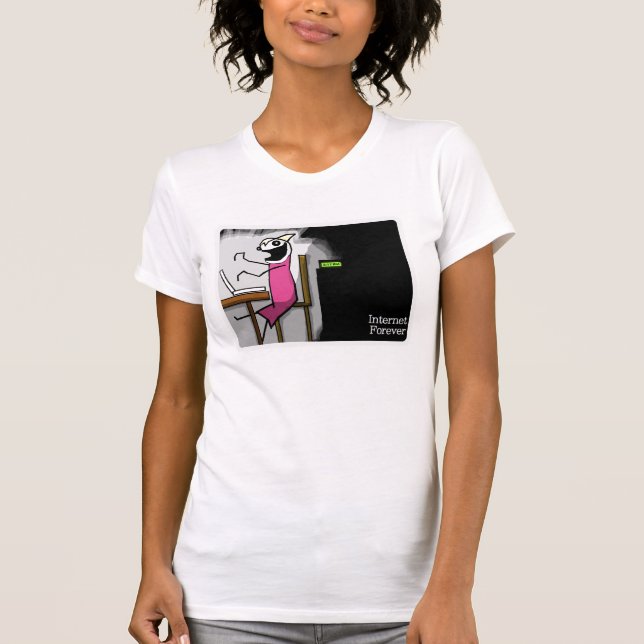 Camiseta Do Internet t-shirt para sempre (Frente)