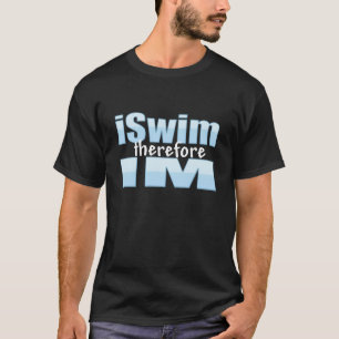Camiseta do iSwim t-shirt IM conseqüentemente