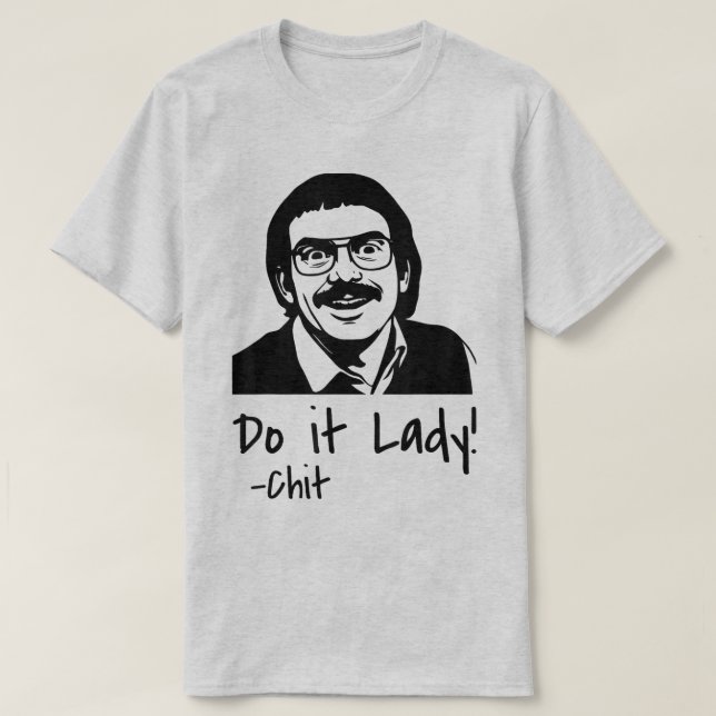 Camiseta Do it Lady Shirt for Women Trendy Viral Meme (Frente do Design)