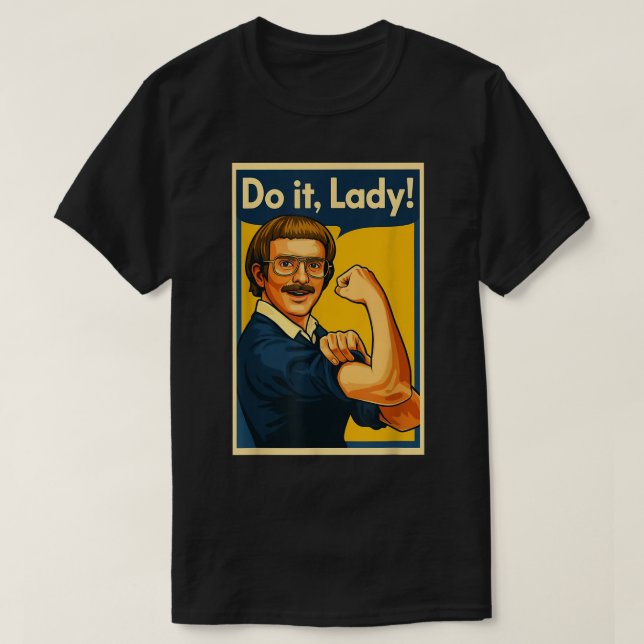 Camiseta Do it Lady Shirt for Women Trendy Viral Meme (Frente do Design)