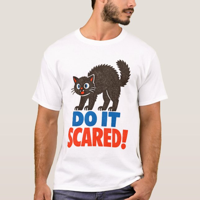 Camiseta Do It Scared Motivational Retro Black Cat (Frente)