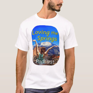 Camiseta do Loving the Springs Podcast