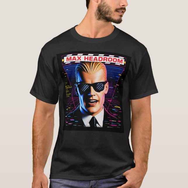 Camiseta do Max Headroom (Frente)