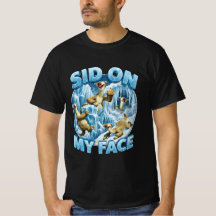 Camiseta do Meme Sid no Meu Rosto, Camisa Divertid