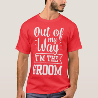 Camiseta Do Meu Caminho Eu Sou O Solteiro "Weddin"