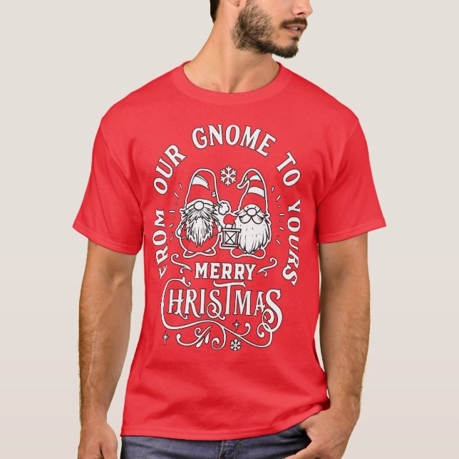 Camiseta Do nosso gnomo ao seu - o Feliz Natal dos Gnomos (Frente)