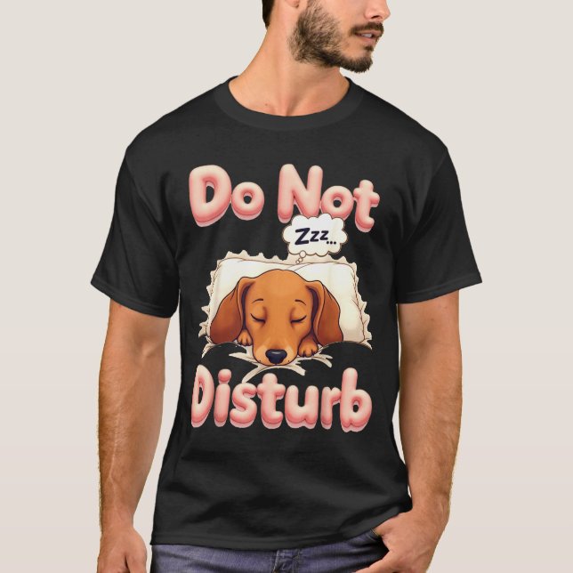 Camiseta Do Not Disturb Wiener Dog Funny Dachshund Pajamas  (Frente)