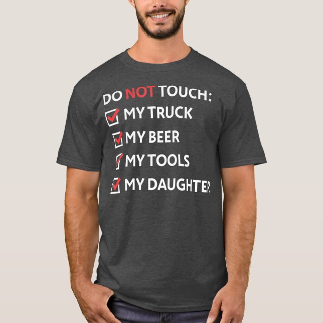 Camiseta Do Not Touch  Funny Dad Christmas Gift from (Frente)