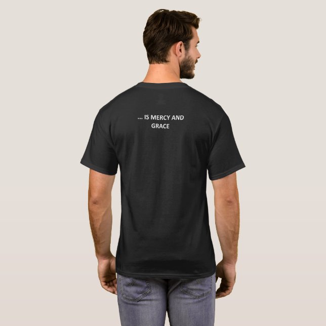Camiseta Do Outro Lado Do Repentance Está Compaixão E Graça (Parte Traseira Completa)