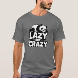 Camiseta do Panda Preguiçoso Mas Louco