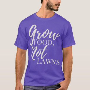 Camiseta do texto branco do Grow Comida e não do Lawns