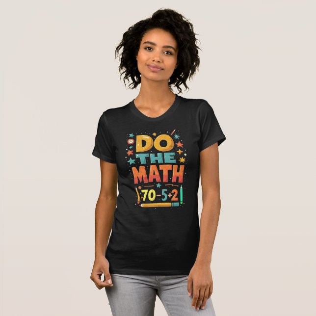 Camiseta Do The Math 67 Meme Funny Six Seven Men Women Kids (Frente Completa)