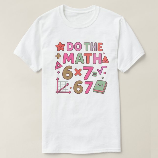 Camiseta Do The Math – Trendy Kawaii Classroom Design (Frente do Design)