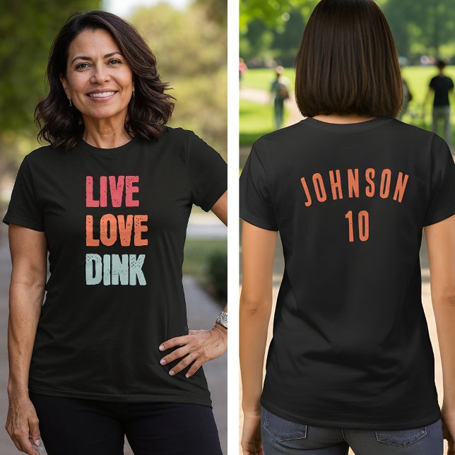 Camiseta do Time de Pickleball Live Love Dink (Criador carregado)